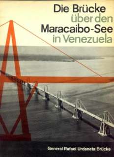 Kundenbildergalerie für Die Brücke über den Maracaibo See in 