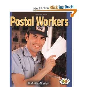 Postal Workers (Pull Ahead Books)  Shannon Knudsen 