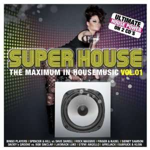 Super House Vol.1 the Maximum in Housemusic Various  Musik