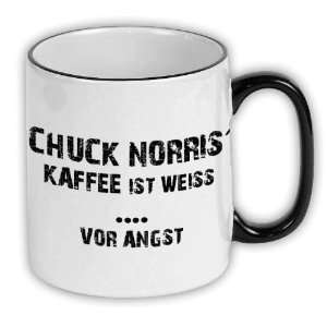 Tasse Chuck Norris  Kaffee ist weiss. vor Angst Kaffee Pott (T021 