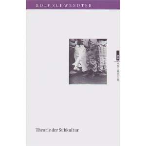 Theorie der Subkultur.: .de: Rolf Schwendter: Bücher
