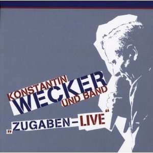 Zugaben Live Konstantin Wecker  Musik