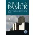 Die weiße Festung Taschenbuch von Orhan Pamuk