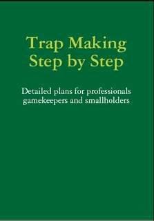 Book of detailed Trapping plans and instructions.  