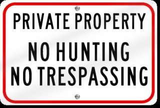 Horizontal Private Property No Hunting Sign  