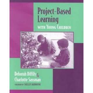 Project Based Learning With Young Children (Paperback).Opens in a new 