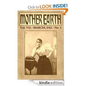 MOTHER EARTH   March 1912 Alexander Berkman (Editors)  