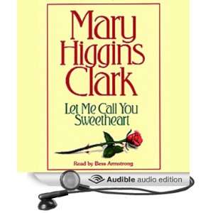   (Audible Audio Edition): Mary Higgins Clark, Bess Armstrong: Books