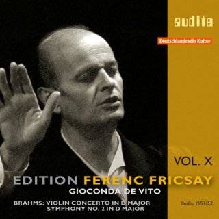 Edition Ferenc Fricsay, Vol. 10   Brahms Violin Concerto in D major 