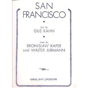  Sheet Music San Francisco Gus Kahn 203 