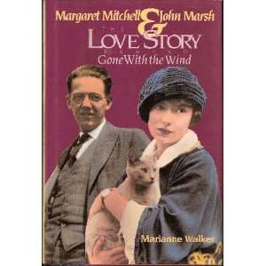Margaret Mitchell & John Marsh the Love Story Behind Gone With the 
