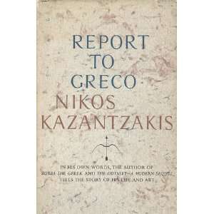  REPORT TO GRECO Nikos Kazantzakis Books