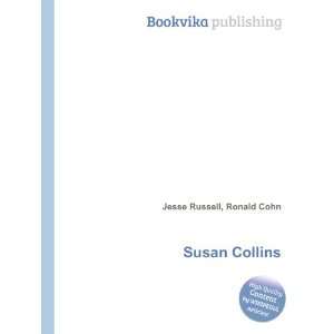  Susan Collins Ronald Cohn Jesse Russell Books