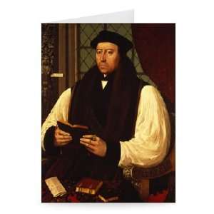 Portrait of Thomas Cranmer (1489 1556) 1546   Greeting Card (Pack of 