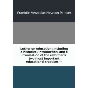  on education: including a historical introduction, and a translation 