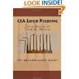 CIA Lock Picking Field Operative Training Manual by Central 