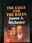 1990 JAMES MICHENER Eagle & Raven Sam Houston Santa Ann