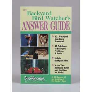Bird Watchers Digest Backyard Bird Watchers Answer Guide:  