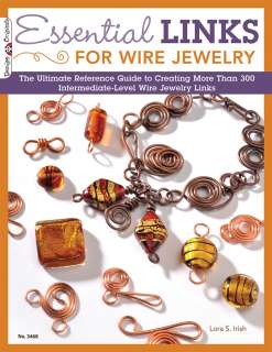 ESSENTIAL LINKS FOR WIRE JEWELRY Beaded Craft Glass Beading/Beads Book 