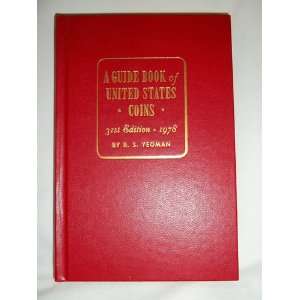  A Guide Book of the United States Coins 31th Edition 1978 